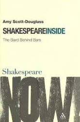 Shakespeare Inside : The Bard Behind Bars - фото обкладинки книги