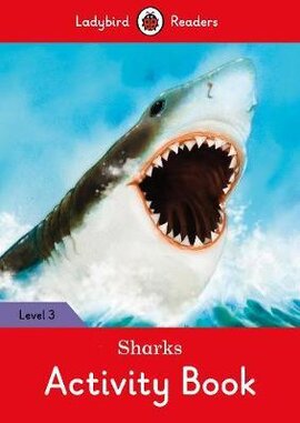 Sharks Activity Book - Ladybird Readers Level 3 - фото книги