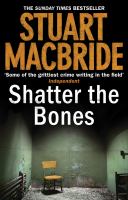 Shatter the Bones - фото книги