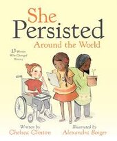 She Persisted Around the World. 13 Women Who Changed History - фото обкладинки книги