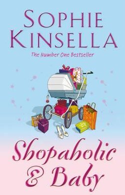 Shopaholic & Baby : (Shopaholic Book 5) - фото книги