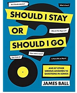 Should I Stay Or Should I Go? : And 87 Other Serious Answers to Questions in Songs - фото книги