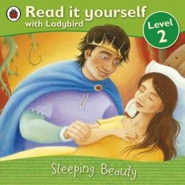 Sleeping Beauty - Read it yourself with Ladybird : Level 2 - фото книги