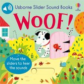 Slider Sound Books: Woof! - фото обкладинки книги