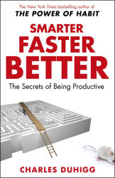 Smarter Faster Better: The Secrets of Being Productive - фото обкладинки книги