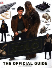 Solo A Star Wars Story The Official Guide - фото обкладинки книги