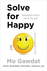 Solve For Happy. Engineer Your Path to Joy - фото обкладинки книги