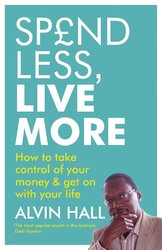 Spend Less, Live More: How to take control of your money and get on with your life - фото обкладинки книги