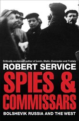 Spies and Commissars: Bolshevik Russia and the West - фото обкладинки книги