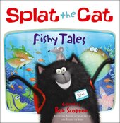 Splat the Cat: Fishy Tales! - фото обкладинки книги