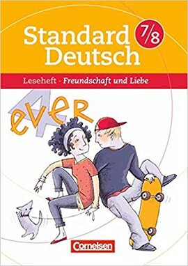 Standard Deutsch 7/8. Freundschaft und Liebe - фото книги