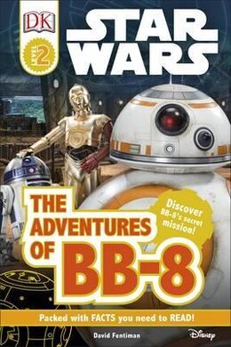 Star Wars The Adventures of BB-8 - фото книги
