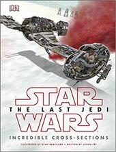 Star Wars The Last Jedi (TM) Incredible Cross Sections - фото обкладинки книги