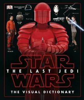 Star Wars The Last Jedi (TM) The Visual Dictionary - фото книги