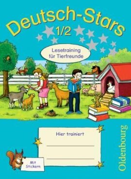 Stars: Deutsch-Stars 1/2 Lesetraining Tierfreunde - фото книги