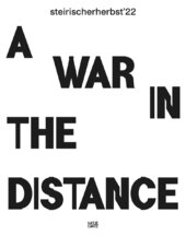 Steirischer herbst '22: A War in the Distance: Ukraine and the Return of History (Catalogue) - фото обкладинки книги