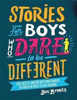 Stories for Boys Who Dare to be Different - фото книги