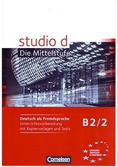 Studio d B2/2. Unterrichtsvorbereitung mit kopiervorlagen und Tests - фото обкладинки книги