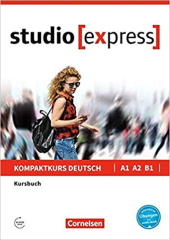 Studio express A1-B1. Kursbuch mit Audios online - фото обкладинки книги
