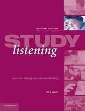 Study Listening 2nd edition: A Course in Listening to Lectures and Note Taking - фото обкладинки книги