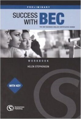 Success wtih BEC Preliminary - Workbook with Key - фото книги