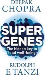 Super Genes : The hidden key to total well-being - фото обкладинки книги