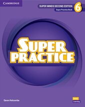 Super Minds 2nd Edition 6 Super Practice Book British English - фото обкладинки книги