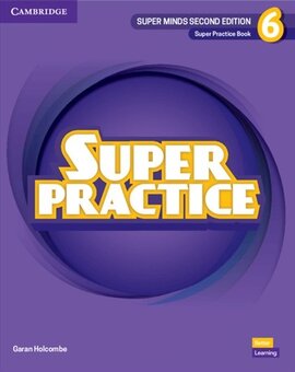 Super Minds 2nd Edition 6 Super Practice Book British English - фото книги