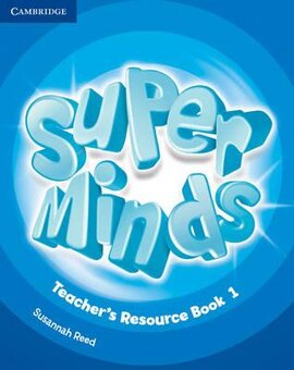 Super Minds Level 1 Teacher's Resource Book with Audio CD - фото книги