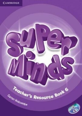Super Minds Level 6 Teacher's Resource Book with Audio CD - фото книги