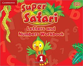 Super Safari Level 1 Letters and Numbers Workbook - фото книги