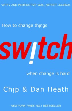 Switch: How to change things when change is hard - фото книги