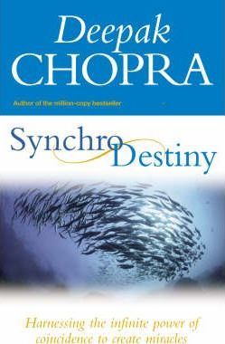 Synchrodestiny : Harnessing the Infinite Power of Coincidence to Create Miracles - фото книги