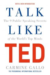 Talk Like TED: The 9 Public Speaking Secrets of the World's Top Minds - фото обкладинки книги