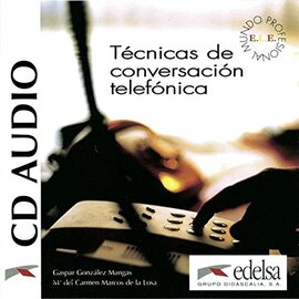 Tecnicas de conversacion telefonica : CD audio - фото книги