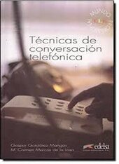 Tecnicas De Conversacion Telefonica: Libro - фото обкладинки книги