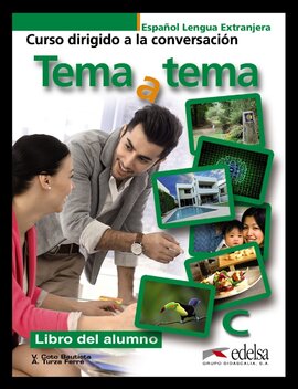 Tema a tema - Curso de conversacion : Libro del alumno - фото книги
