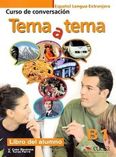 Tema a tema - Curso de conversacion : Libro del alumno (B1) - фото обкладинки книги