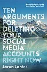 Ten Arguments For Deleting Your Social Media Accounts Right Now - фото обкладинки книги