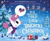 Ten Minutes to Bed: Little Unicorn's Christmas - фото обкладинки книги