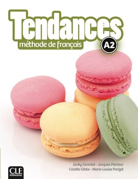 Tendances A2 Livre de l'eleve + DVD-ROM - фото книги