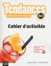 Tendances B2 Cahier d'activites - фото обкладинки книги