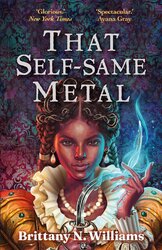 That Self-Same Metal - фото обкладинки книги