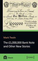 The 1,000,000 Bank Note and Other New Stories - фото обкладинки книги
