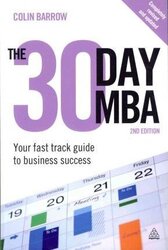 The 30 Day MBA: Your Fast Track Guide to Business Success - фото обкладинки книги