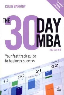 The 30 Day MBA: Your Fast Track Guide to Business Success - фото книги