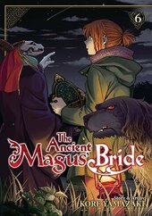 The Ancient Magus' Bride Vol. 6 - фото обкладинки книги