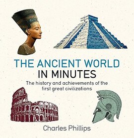 The Ancient World in Minutes - фото книги