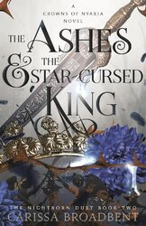 The Ashes and the Star-Cursed King - фото обкладинки книги