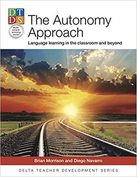 The Autonomy Approach : Language learning in the classroom and beyond - фото книги